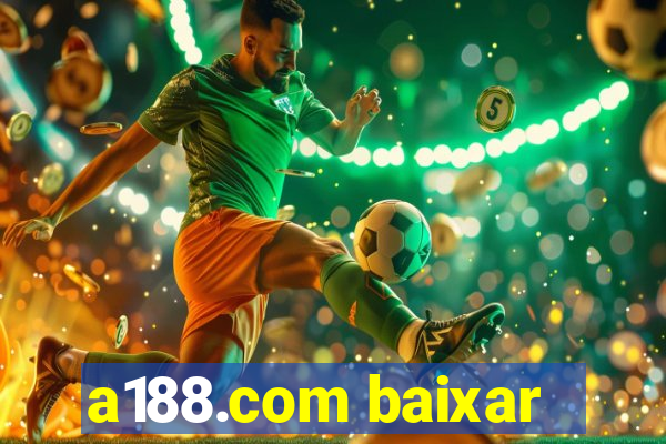a188.com baixar